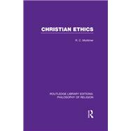 Christian Ethics 9780415822152