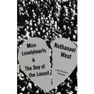 Miss Lonelyhearts and the Day of the Locust