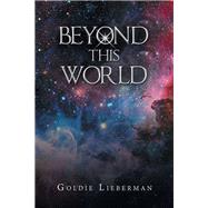Beyond This World 9781796052152