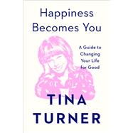 Happiness Becomes You 9781982152154