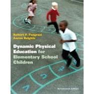 Dynamic Physical Education for Elementary School Children 9780321802156