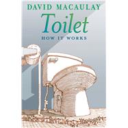 Toilet: How It Works 9781626722156