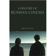 A History of Russian Cinema 9781845202156