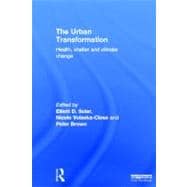 The Urban Transformation 9781849712156