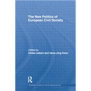 The New Politics of European Civil Society 9781138882157