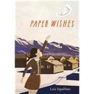 Paper Wishes 9780374302160