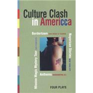 Culture Clash in America 9781559362160