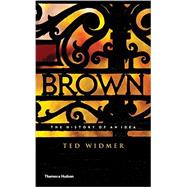 Brown: The History of an Idea 9780500252161