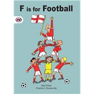 F Is for Football 9781907432163