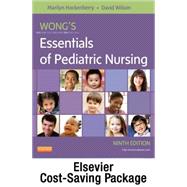 Wong's Essentials of Pediatric Nursing 9780323172165