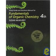Fundamentals of Organic Chemistry: Study Guide and Solutions Manual