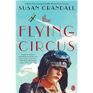 The Flying Circus 9781476772165