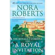 A Royal Invitation The Playboy Prince\Cordina's Crown Jewel 9780373282166