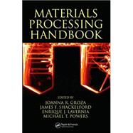 Materials Processing Handbook