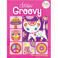 Draw Groovy 9781440322167