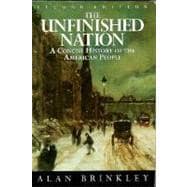 The Unfinished Nation: A Concise History of the American People 9780070082168