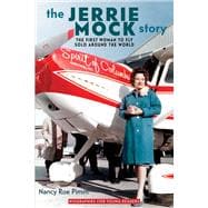 The Jerrie Mock Story 9780821422168