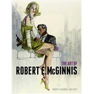 The Art of Robert E. Mcginnis 9781781162170