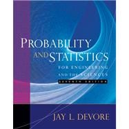 Probability and Statistics for Engineering and the Sciences 9780495382171