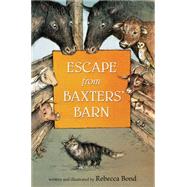 Escape from Baxters' Barn 9780544332171