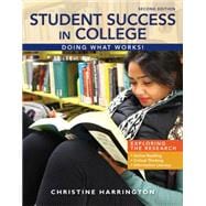 Student Success in College Doing What Works! 9781285852171