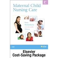 Maternal Child Nursing Care 9780323172172