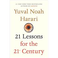 21 Lessons for the 21st Century 9780525512172