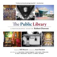 The Public Library: A Photographic Essay 9781616892173