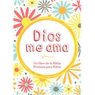 Dios me da corazon: Un libro de promesas de la Biblia para niñas 9781634092173
