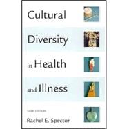 Cultural Diversity in Health and Illness/Culture Care 9780131452176