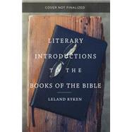 Literary Introductions to the Books of the Bible 9781433542176