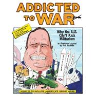 Addicted to War 9781849352178
