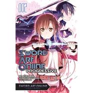 Sword Art Online Progressive 2 9780316342179