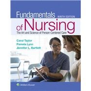 Fundamentals of Nursing The Art and Science of Person-Centered Care + Digital Resources 9781496362179