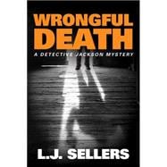 Wrongful Death 9781477822180