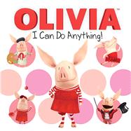 I Can Do Anything! 9781481452182