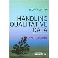 Handling Qualitative Data : A Practical Guide 9781848602182