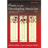 Piano for the Developing Musician, Media Update (with Resource Center Printed Access Card) 9780495572183