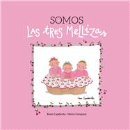 Somos las tres mellizas 9788416012183