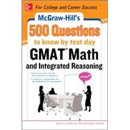 McGraw-Hill Education 500 GMAT Math and Integrated Reasoning Questions to Know by Test Day 9780071812184