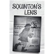 Squinton’s Lens 9781532072185