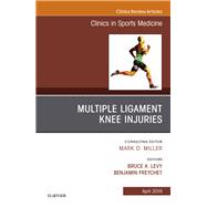 Knee Multiligament Injuries-common Problems, an Issue of Clinics in Sports Medicine 9780323712187
