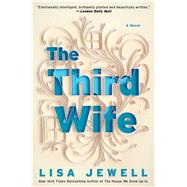 The Third Wife A Novel 9781476792187