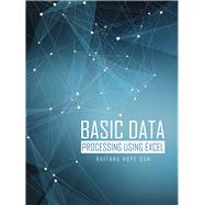 Basic Data Processing Using Excel