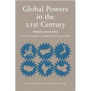 Global Powers in the 21st Century : Strategies and Relations 9780262622189
