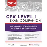CFA level I Exam Companion The Fitch Learning/Wiley Study guide to getting the most out of the CFA Institute Curriculum 9781118832189