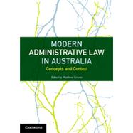 Modern Administrative Law in Australia 9781107692190