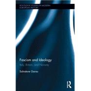 Fascism and Ideology: Italy, Britain, and Norway 9780415732192