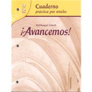 Avancemos! Level 2: Cuaderno Practica Por Niveles 9780618782192