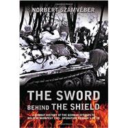 The Sword Behind the Shield 9781909982192